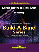 Santa Loves to Cha Cha! Concert Band sheet music cover